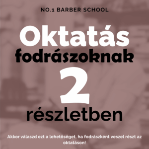 Oktatás fodrászoknak 2 részletben